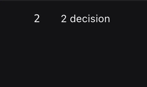2 runs, 2 decisions.